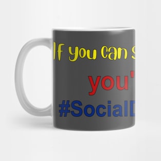 social distancing Mug